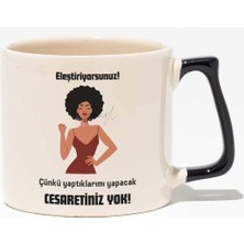 Yaptıklarımı Yapacak Cesaretiniz Yok Hediyelik Baskılı Siyah Kulplu Modern Seramik Kupa