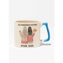 Biz Birbirimize Yeteriz Arkadaşlık Baskılı Mavi Kulplu Modern Seramik Kupa