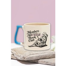 Members Only Anti Social Book Club Baskılı Kitap Kulübü Hediyelik Mavi Kulplu Kupa Bardak