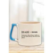 Dad Noun 2 Baskılı Babalar Günü Anlamlı Doğum Günü Hediye Mavi Kulplu Kupa Bardak