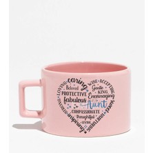 Aunt Heart Shape Baskılı Hala Teyze Hediyelik Pembe Dikdörtgen Kulplu Fincan Kupa Bardak