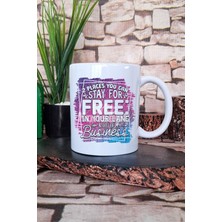 "2 Places Free: Your Lane & Business" Komik Hediyelik Baskılı Çay Kahve Sunum Kupa Bardak