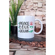 Peace Love Veganism Hediyelik Baskılı Çay Kahve Sunum Kupa Bardak