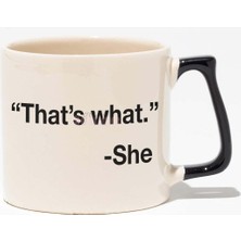 The Office That's What She Said Michael Scott Hediye Baskılı Siyah Kulplu Modern Seramik Kupa