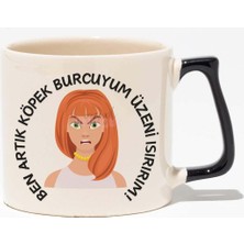 Köpek Burcu Kadın Eğlenceli Komik Hediyelik Beyaz Baskılı Siyah Kulplu Modern Seramik Kupa