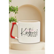 Fuels Kindness To Yourself Yazılı Kendine Şefkat Olumlaması Hediyelik Kulplu Kupa Bardak