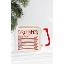 Brother Nutrition Facts Baskılı | Erkek Kardeş Abi Hediyelik | Kırmızı Kulplu Modern Seramik Kupa
