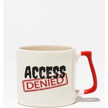 Acceess Denıed Eğlenceli Hediyelik Beyaz Baskılı Kırmızı Kulplu Modern Seramik Kupa