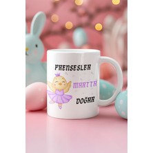 Prensesler Bu Ayda Doğar Baskılı Doğum Günü Özel Gün Arkadaş, Sevgiliye Hediyelik Beyaz Kupa Bardak