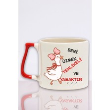 Beni Üzmek Tehlikeli ve Yasaktır Baskılı Eğlenceli Hediyelik Renkli Kulplu Kupa Bardak