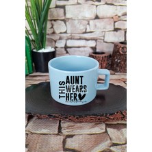 Aunt Özel Baskılı Anlamlı Hala Teyze Kare Kulplu Fincan Mavi Kupa Bardak