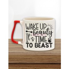 Wake Up Beauty Yazılı Gym Spor Sabah Antrenmanı Güzellik Hediyelik Kulplu Kupa Bardak