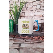 Less People More Dogs Yazılı Köpeksever Mottosu Minimalist Hediyelik Kulplu Kupa Bardak