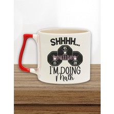 Shh I'm Doing Math Baskılı Komik Gym Spor Rep Sayma Esprisi Hediyelik Kulplu Kupa Bardak