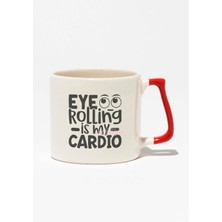 "eye Rolling Is My Cardio" Sarkastik Mizah Arkadaşa Doğum Günü Hediye Kırmızı Kulplu Kupa Bardak