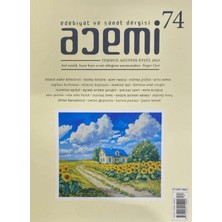 Acemi Edebiyat ve Sanat Dergisi Temmuz Ağustos Eylül Sayı: 74
