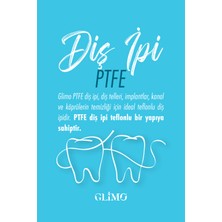Glimo Ptfe Diş Ipi, Kaygan Yapı Ile Kolay Kullanım,plak & Tartar Karşıtı, Diş Eti Dostu,hassas Dişler Için