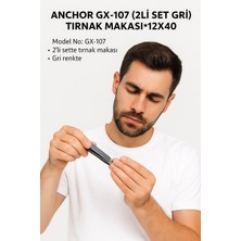 Anchor GX-107 (2'li Set Gri) Tırnak Makası Seti – 12X40