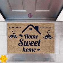 Kapı Önü Paspası Dekoratif Dijital Baskı Home Sweet Home P-2442