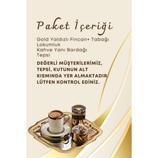 Tepsili Gold Porselen Fincan Seti Damat Kahvesi-Söz Nişan Türk Kahvesi Kahve Fincanı