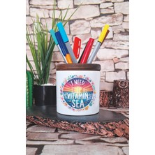 I Need Vitamin Sea Baskılı Seramik Kalemlik Masaüstü Düzenleyici