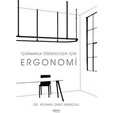 Içmimarlık Öğrencileri Için Ergonomi