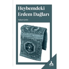 Heybemdeki Erdem Dağları