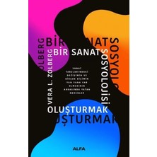 Bir Sanat Sosyolojisi Oluşturmak