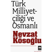 Türk Milliyetçiliği ve Osmanlı