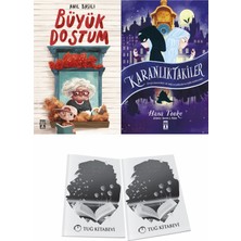 Büyük Dostum ve Karanlıktakiler + Hediyeli