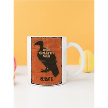 Behzat Ç Aga Cinayet Var Baskılı Kupa Bardak