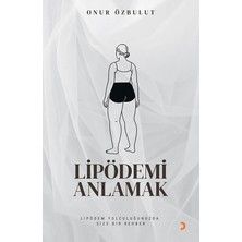 Lipödemi Anlamak