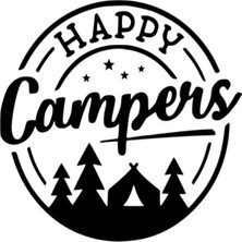 Happy Campers - Araç, Oto, Laptop, Duvar Uyumlu Sticker 20*20 cm