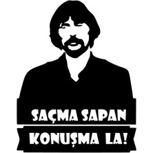 BYR002 Saçmasapankonuşmala Sticker Oto Motor Laptop Duvar Folyo Sticker 25X32 cm [efsngrck]