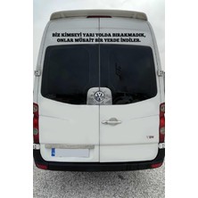 Araba Cam Yazı Sözleri Uzun Sticker - Ticari - Servis - Dolmuş -Panelvan Arkası Yazı Yapıştırma Sözü
