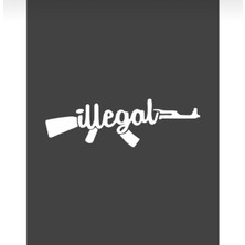 Illegal Ak-47 Oto Sticker Araba Sticker Oto Cam Yazı Araba Cam Yazı Sticker