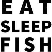 Eat Sleep Fısh Yazı Sticker (Oto-Motor-Laptop-Duvar-Dekor) 10 x 10 cm