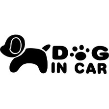Dog In Car Sticker Oto Motor Laptop Duvar Folyo Sticker 10X4 cm