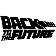 Back To The Future Sticker Duvar Dekor Sticker 40 x 16 cm