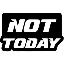 Xpetrana- Nottoday Sticker 20 x 12 cm