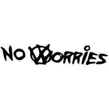 No Worries - Araç, Oto, Laptop, Duvar Uyumlu Sticker 10*2 cm
