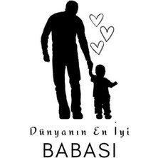 Babalar Günü Sticker Arac-Oto-Duvar Uyumlu 20×15