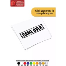 Game Over - Araç, Oto, Laptop, Duvar Uyumlu Sticker 15*6 cm