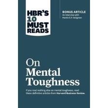Hbr's 10 Must Reads On Mental Toughness (With Bonus Interview Post Traumatic Growth And