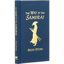 Way Of The Samurai (Arcturus Ornate Classics) (Ciltli)
