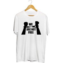 Karikatür Store Özgür Değiliz Baskılı Kaliteli Tişört