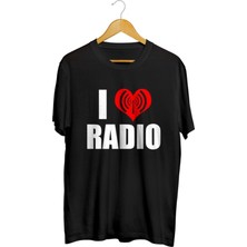 Karikatür Store I Love Radio Baskılı Unisex Tişört