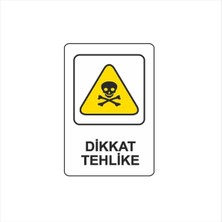 Dikkat ve Güvenlik Levhası (YUL-309) - Güvenli Çalışma Için Uyarı Levhası