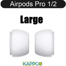 Kappgo Apple Airpods Pro1  ve Pro 2 Tam Uyumlu Kaymaz ve Silinebilir Silikon Kulaklık Ucu