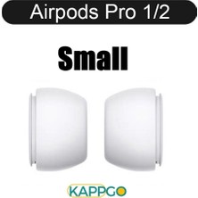 Kappgo Apple Airpods Pro 1 ve Pro 2 Tam Uyumlu Kaymaz ve Silinebilir Silikon Kulaklık Ucu